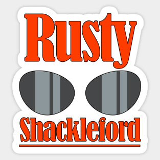 Rusty Shackleford Sticker